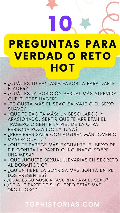 preguntas para jugar verdad o reto hot|100 preguntas hot que harán que suba la temperatura。